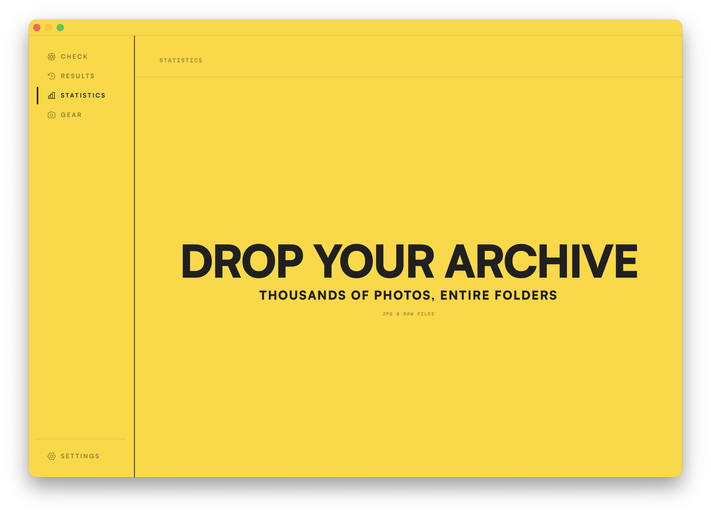 The Statistics drop zone. Drop thousands of photos, or entire folders, to begin.