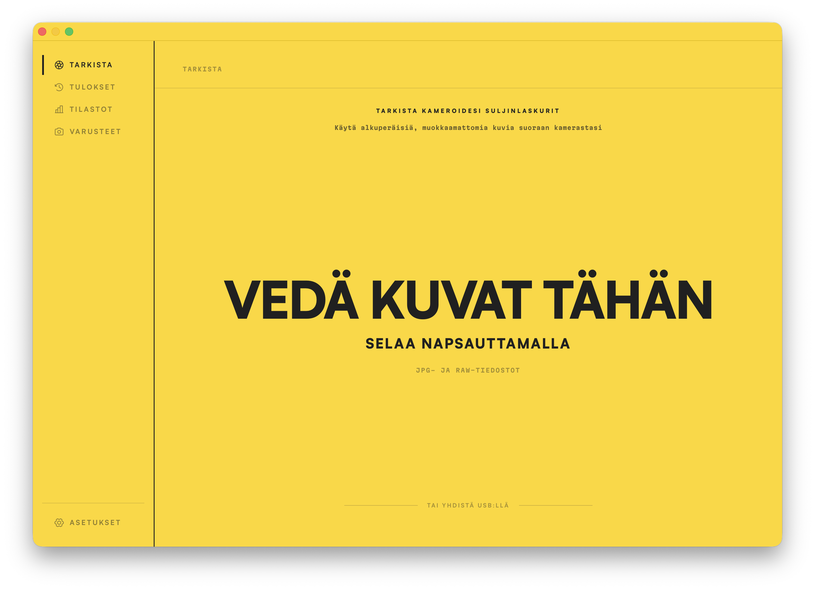 Tarkista-näkymä. Vedä valokuva ikkunaan, niin sen laukaisujen määrä luetaan.