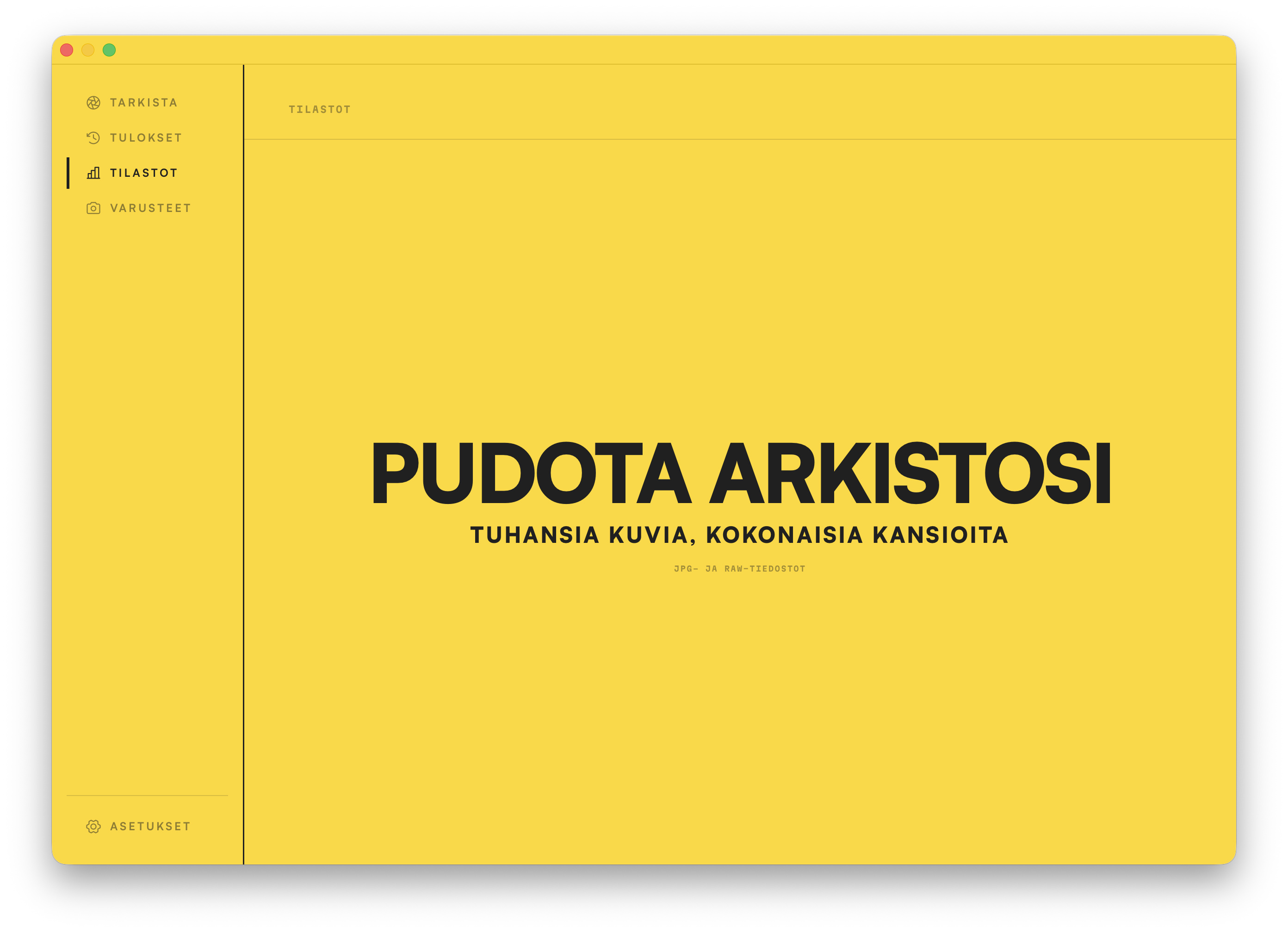Tilastojen pudotusalue. Pudota tuhansia valokuvia tai kokonaisia kansioita aloittaaksesi.
