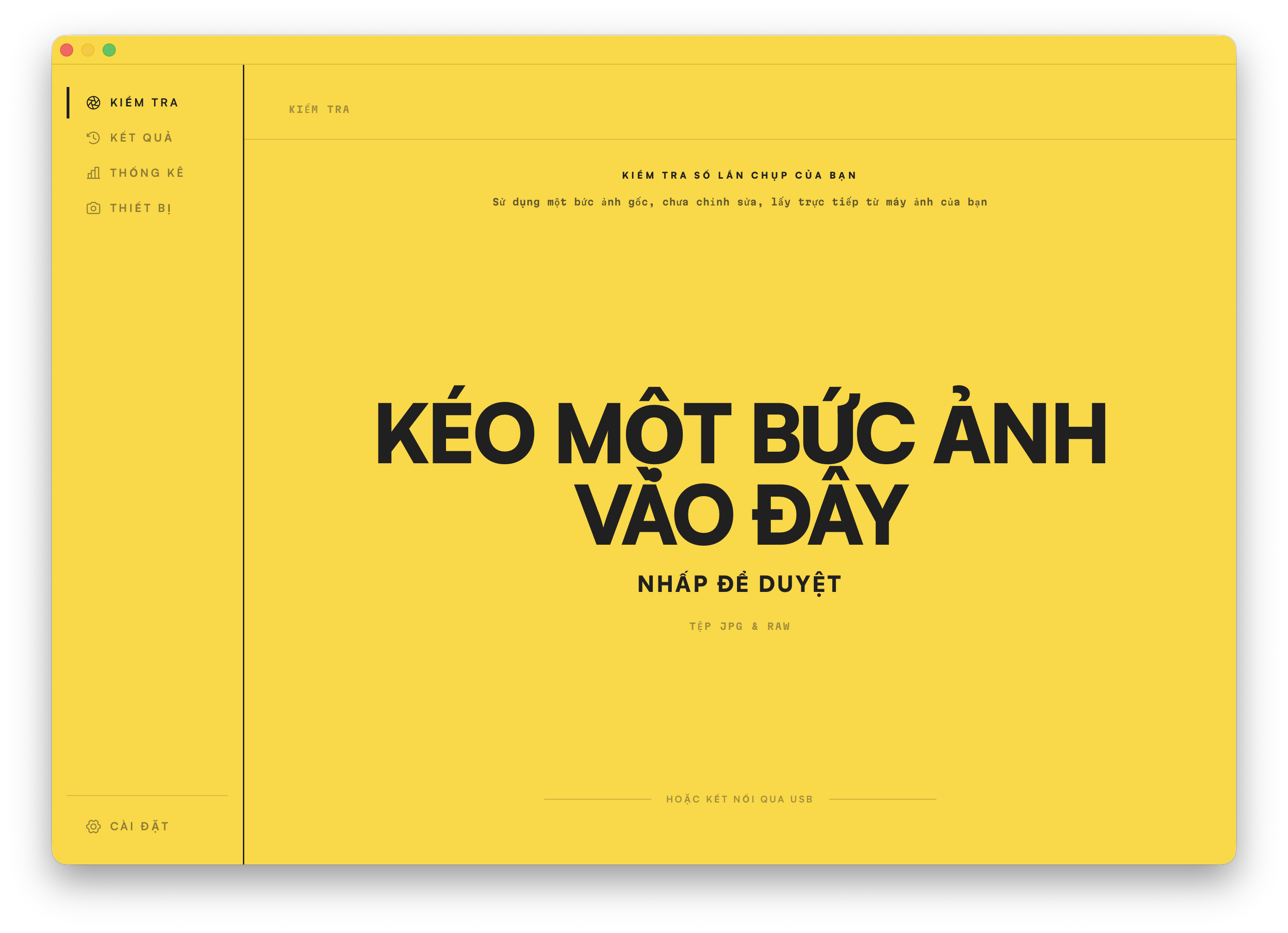 Màn hình Kiểm tra. Kéo một bức ảnh vào cửa sổ để đọc số lần chụp của nó.
